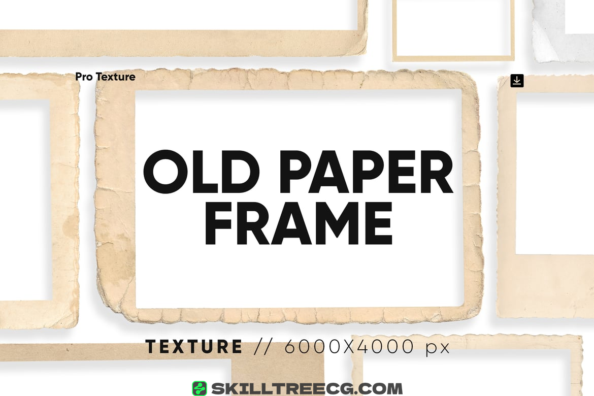 30 Old Paper Frame Texture HQ（053100）-技能树